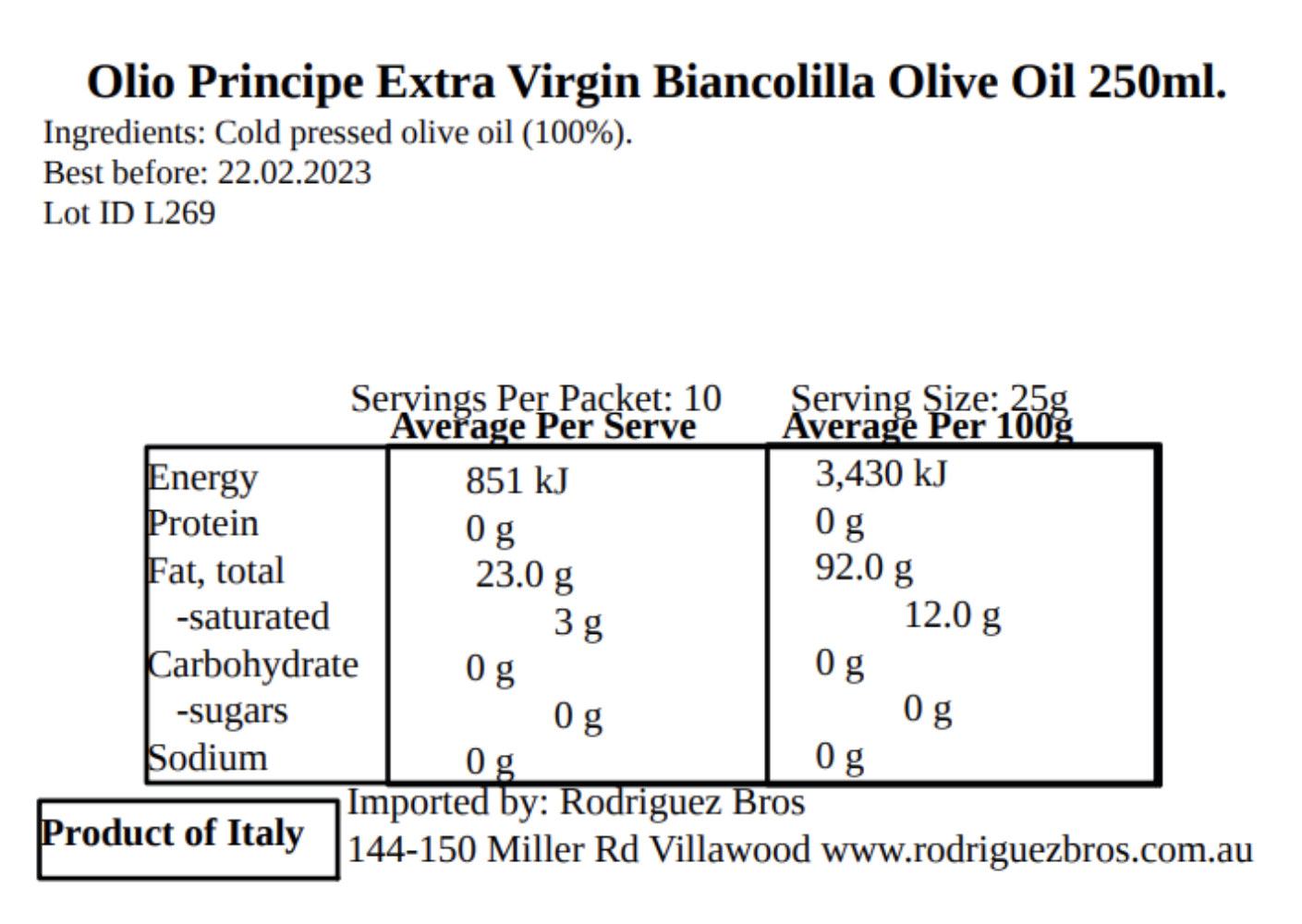 Olio Principe Sicilian Extra Virgin Olive Oil Biancolilla 250ml