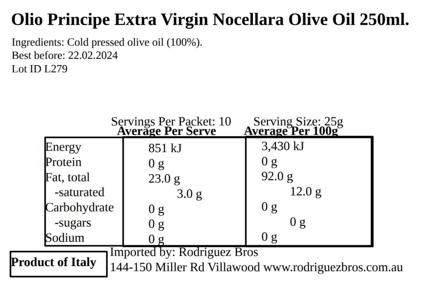 Olio Principe Sicilian Extra Virgin Olive Oil Nocellara 250ml