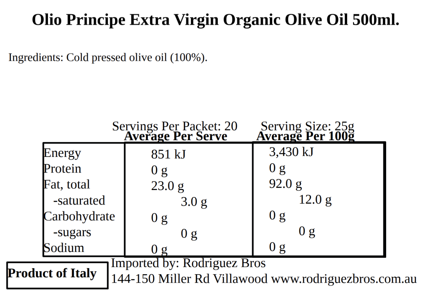 Olio Principe Sicilian Extra Virgin Olive Oil 500ml