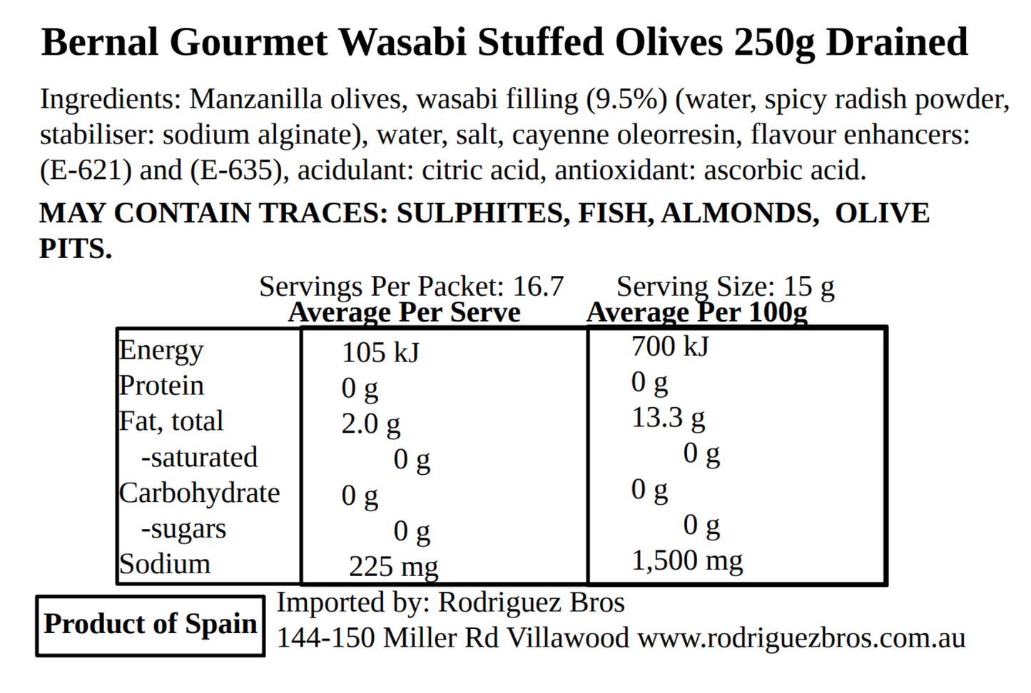Bernal Gourmet Wasabi Stuffed Olives 440g (Best Before 18-05-2027)