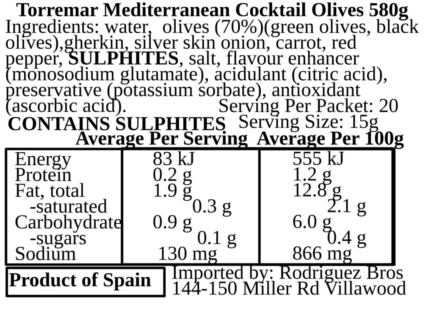 Torremar Spanish Mediterranean Cocktail Olives 580g (Best Before 25-04-2027)
