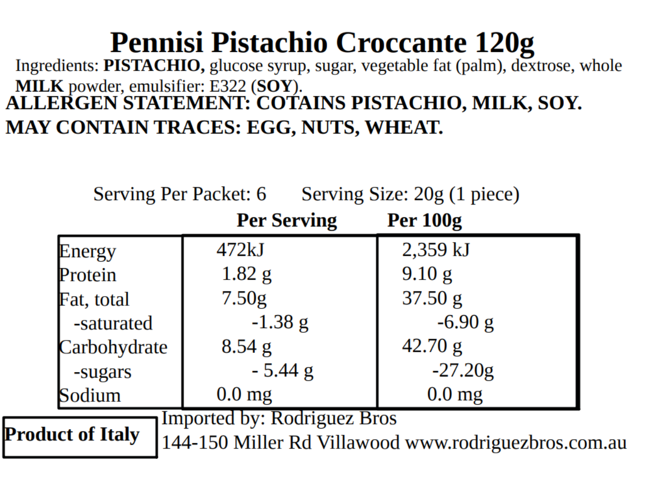 Pennisi Croccante Alle Mandorle Italian Almond Brittle, Pennisi Croccante Al Pistacchio Italian Pistacchio Brittle 2 pack 120g x2