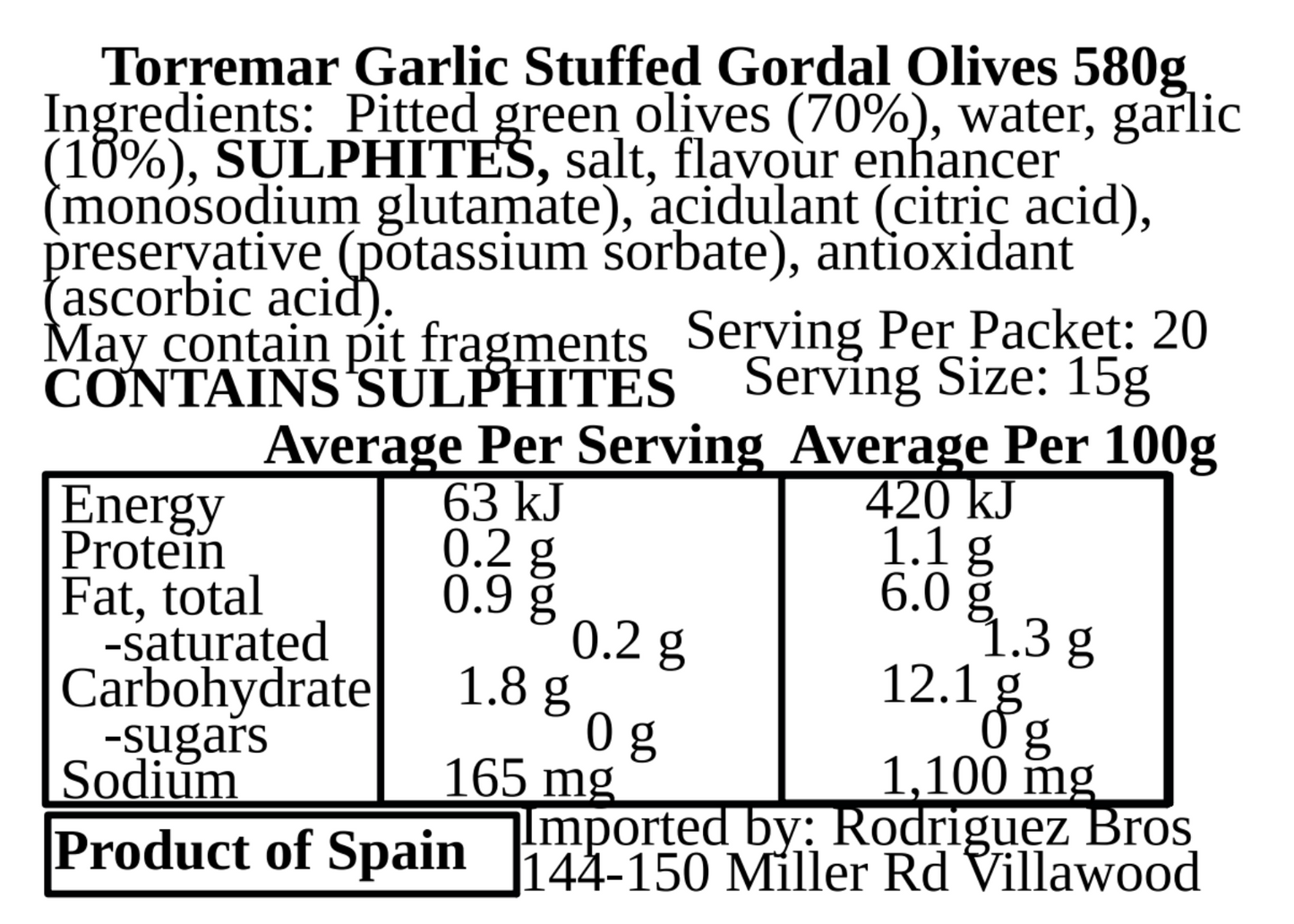 Torremar Spanish Garlic Stuffed Gordal Olives 580g Best Before April 2027