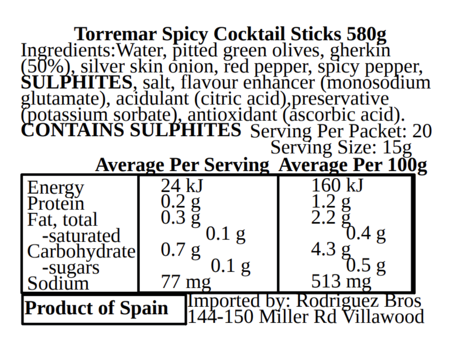 Torremar Spanish Spicy Cocktail Sticks 580g Best Before April 2027