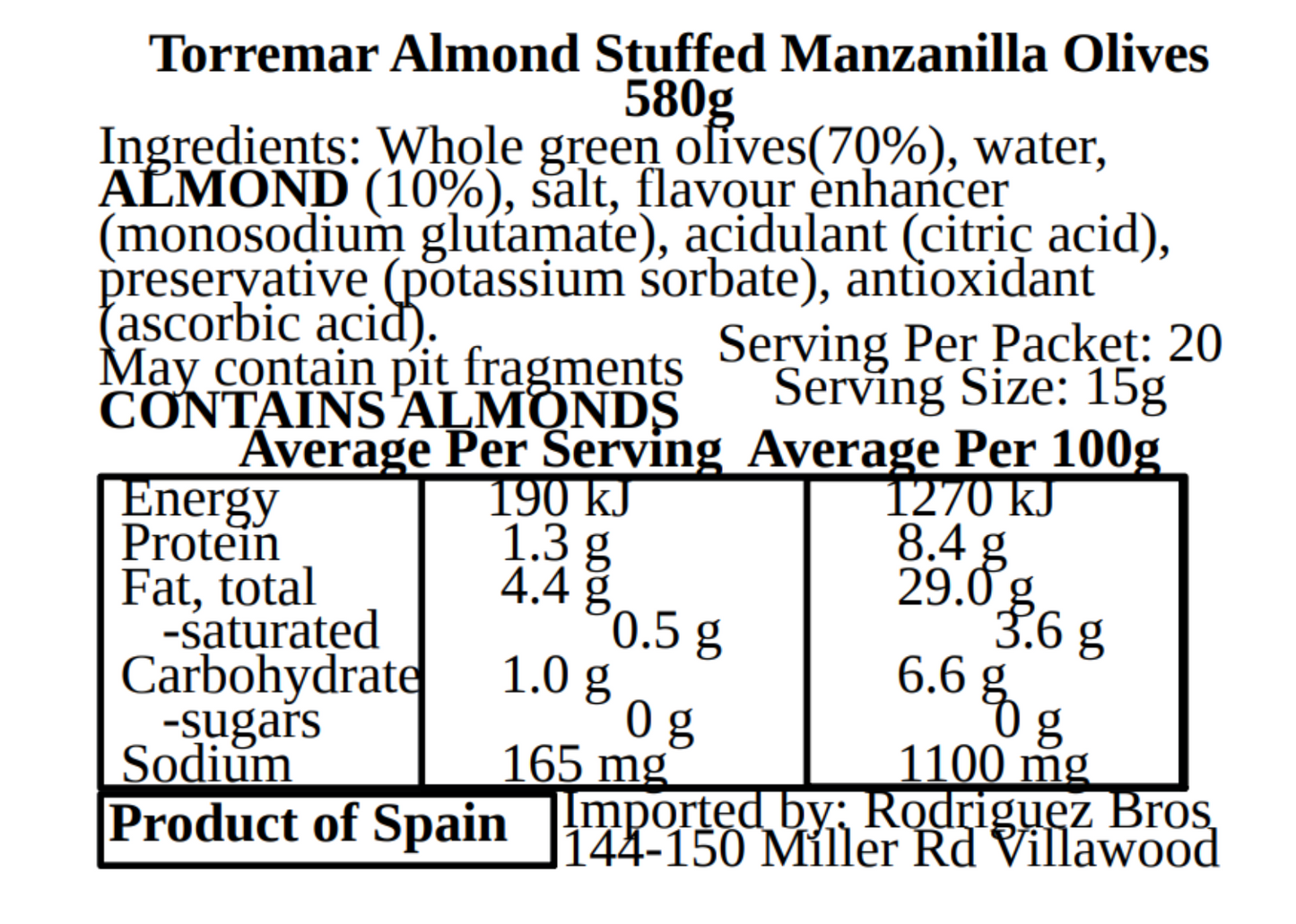 Torremar Spanish Almond Stuffed Manzanilla Olives 580g Best Before April 2027