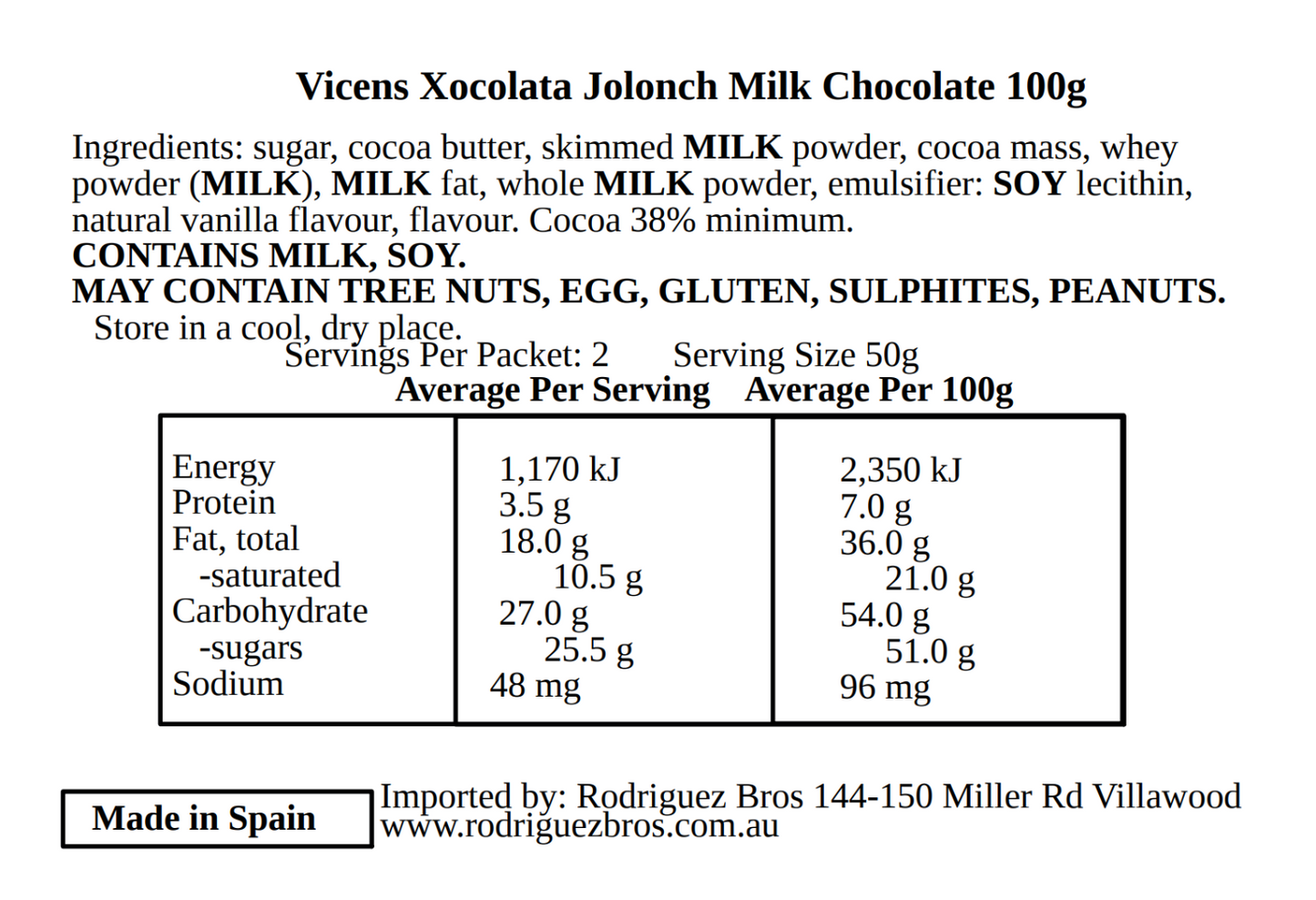 Vicens Xocolata Jolonch Chocolate Con Leche Spanish White Chocolate 100g Best Before November 2024