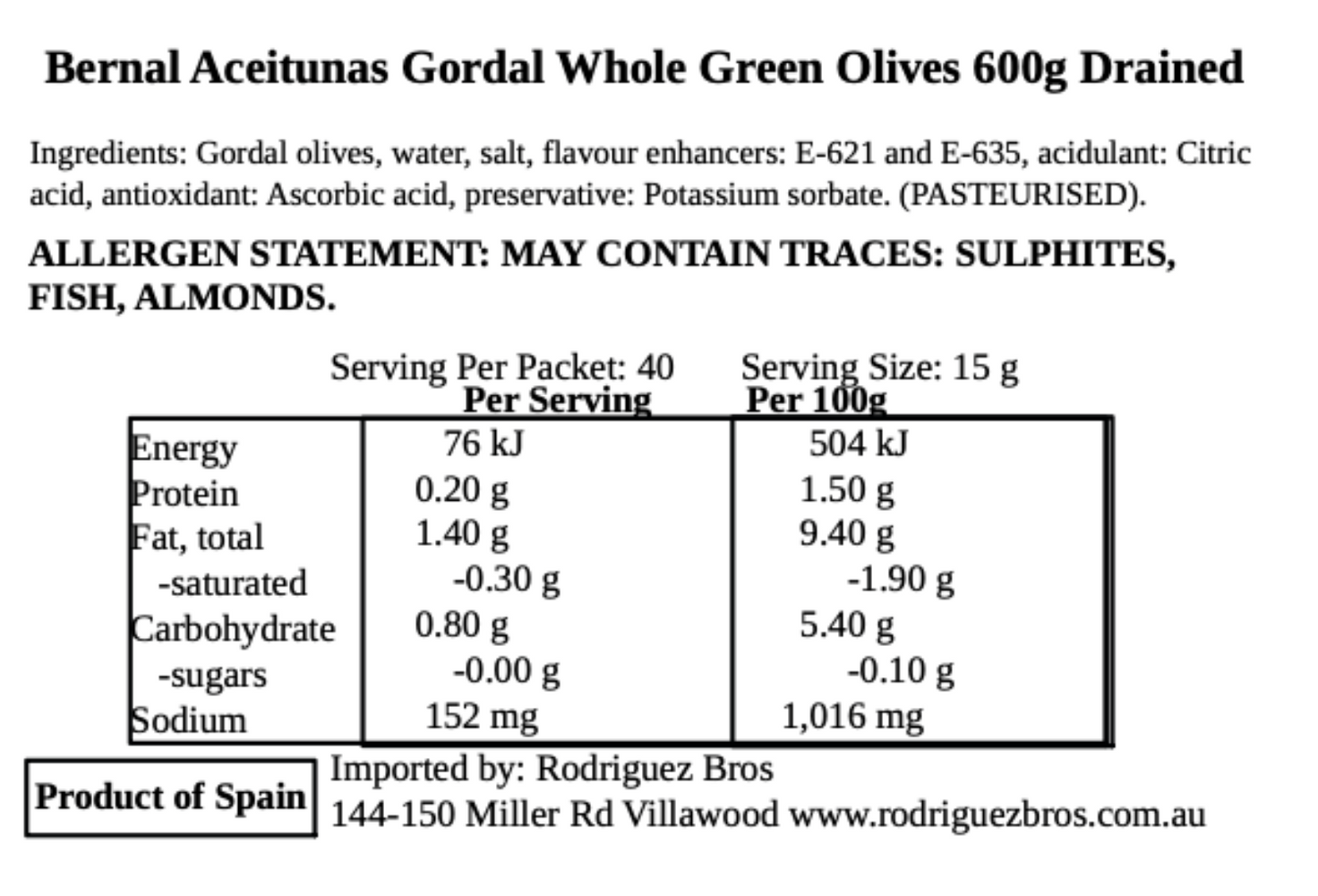 Bernal Aceitunas Gordal Spanish Whole Green Queen Olives 3 Pack 1000g x3