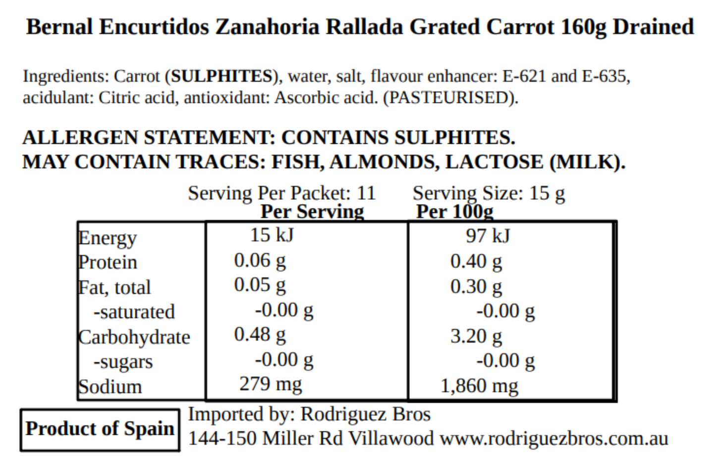 Bernal Ecurtidos Zanahoria Rallada Grated Carrot 300g