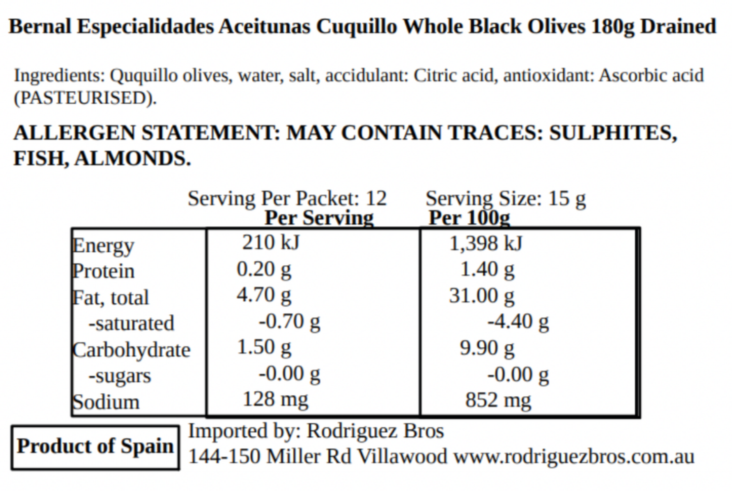Bernal Aceitunas Cuquillo Spanish Olives 4 Pack 300g x4